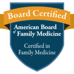 Board certified American Academy of Family Medicine